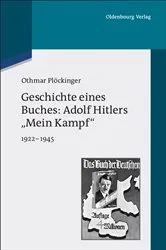 Book cover of Geschichte eines Buches: Adolf Hitlers 