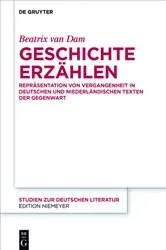 Book cover of Geschichte erzählen by Beatrix van Dam