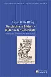 Book cover of Geschichte in Bildern – Bilder in der Geschichte by Eugen Kotte