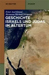 Book cover of Geschichte Israels und Judas im Altertum by Ernst Axel Knauf