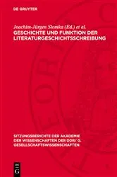 Book cover of Geschichte und Funktion der Literaturgeschichtsschreibung by Joachim-Jürgen Slomka