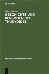 Book cover of Geschichte und Personen bei Thukydides by Ernst Heitsch