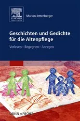 Book cover of Geschichten und Gedichte für die Altenpflege by Marion Jettenberger