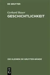 Book cover of Geschichtlichkeit by Gerhard Bauer