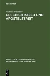 Book cover of Geschichtsbild und Apostelstreit by Andreas Wechsler