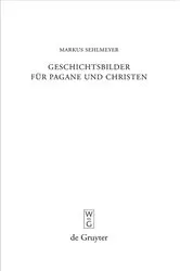 Book cover of Geschichtsbilder für Pagane und Christen by Markus Sehlmeyer