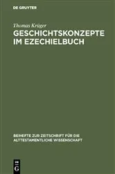 Book cover of Geschichtskonzepte im Ezechielbuch by Thomas Krüger