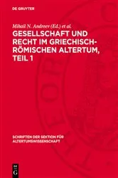 Book cover of Gesellschaft und Recht im Griechisch-Römischen Altertum, Teil 1 by Mihail N. Andreev