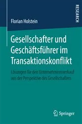 Book cover of Gesellschafter und Geschäftsführer im Transaktionskonflikt by Florian Holstein