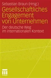 Book cover of Gesellschaftliches Engagement von Unternehmen by Sebastian Braun