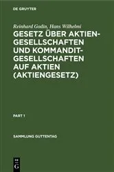 Book cover of Gesetz über Aktiengesellschaften und Kommanditgesellschaften auf Aktien (Aktiengesetz) (2nd ed.) by Reinhard Godin