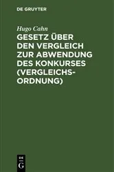 Book cover of Gesetz über den Vergleich zur Abwendung des Konkurses (Vergleichsordnung) by Unknown