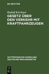 Book cover of Gesetz über den Verkehr mit Kraftfahrzeugen (3rd ed.) by Unknown