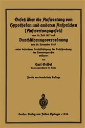 Book cover of Gesetz über die Aufwertung von Hypotheken und anderen Ansprüchen (Aufwertungsgesetz) vom 16. Juli 1925 und Durchführungsverordnung vom 29. November 1925 (2nd ed.) by Carl Gribel