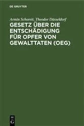 Book cover of Gesetz über die Entschädigung für Opfer von Gewalttaten (OEG) by Unknown