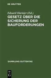 Book cover of Gesetz über die Sicherung der Bauforderungen (3rd ed.) by Eduard Harnier