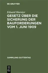 Book cover of Gesetz über die Sicherung der Bauforderungen vom 1. Juni 1909 by Unknown