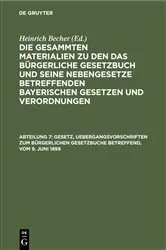 Book cover of Gesetz, Uebergangsvorschriften zum Bürgerlichen Gesetzbuche betreffend, vom 9. Juni 1899 by Unknown