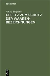 Book cover of Gesetz zum Schutz der Waarenbezeichnungen by Arnold Seligsohn