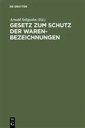 Book cover of Gesetz zum Schutz der Warenbezeichnungen (3rd ed.) by Unknown