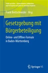 Book cover of Gesetzgebung mit Bürgerbeteiligung by Frank Brettschneider