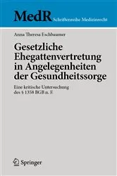 Book cover of Gesetzliche Ehegattenvertretung in Angelegenheiten der Gesundheitssorge by Anna Theresa Eschbaumer