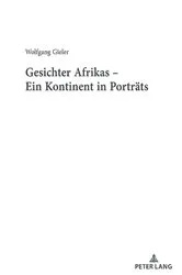 Book cover of Gesichter Afrikas - Ein Kontinent in Portraets by Wolfgang Gieler