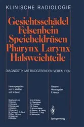 Book cover of GesichtsschÃ¤del Felsenbein Â· SpeicheldrÃ¼sen Â· Pharynx Â· Larynx Halsweichteile by U. MÃ¶dder