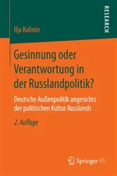 Book cover of Gesinnung oder Verantwortung in der Russlandpolitik? (2nd ed.) by Ilja Kalinin