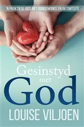 Book cover of Gesinstyd met God by Louise Viljoen