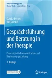 Book cover of Gesprächsführung und Beratung in der Therapie (3rd ed.) by Claudia Büttner
