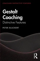 Book cover of Gestalt Coaching by Peter Bluckert