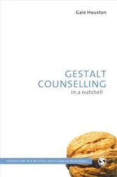 Book cover of Gestalt Counselling in a Nutshell by Gaie Houston