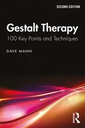 Book cover of Gestalt Therapy (2nd ed.) by Dave Mann