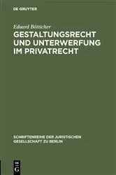 Book cover of Gestaltungsrecht und Unterwerfung im Privatrecht by Unknown