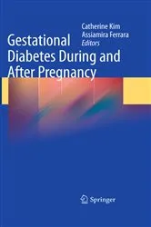 Book cover of Gestational Diabetes During and After Pregnancy by Catherine Kim