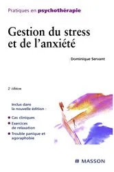 Book cover of Gestion du stress et de l'anxiété (2nd ed.) by Dominique Servant