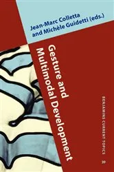 Book cover of Gesture and Multimodal Development by Jean-Marc Colletta