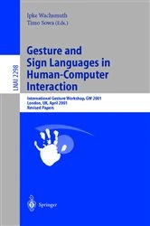Book cover of Gesture and Sign Languages in Human-Computer Interaction by Ipke Wachsmuth