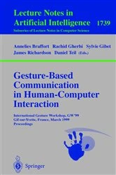 Book cover of Gesture-Based Communication in Human-Computer Interaction by Annelies Braffort