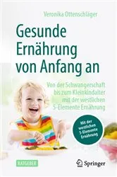 Book cover of Gesunde Ernährung von Anfang an by Veronika Ottenschläger