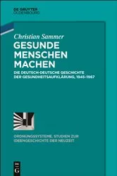 Book cover of Gesunde Menschen machen by Christian Sammer