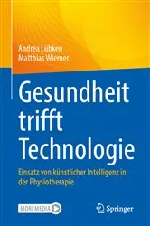 Book cover of Gesundheit trifft Technologie by Andrea Lübken