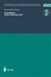 Book cover of Gesundheit — unser höchstes Gut? by Heinz Häfner