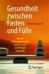 Book cover of Gesundheit zwischen Fasten und Fülle by Ulrike Gebhardt