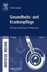 Book cover of Gesundheits- und Krankenpflege (4th ed.) by Christa Junginger