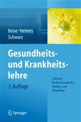 Book cover of Gesundheits- und Krankheitslehre (3rd ed.) by Uwe Beise