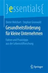 Book cover of Gesundheitsförderung für kleine Unternehmen by Dieter Melchart