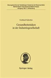 Book cover of Gesundheitsrisiken in der Industriegesellschaft by Gotthard Schettler