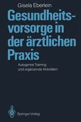 Book cover of Gesundheitsvorsorge in der Ã¤rztlichen Praxis by Gisela Eberlein